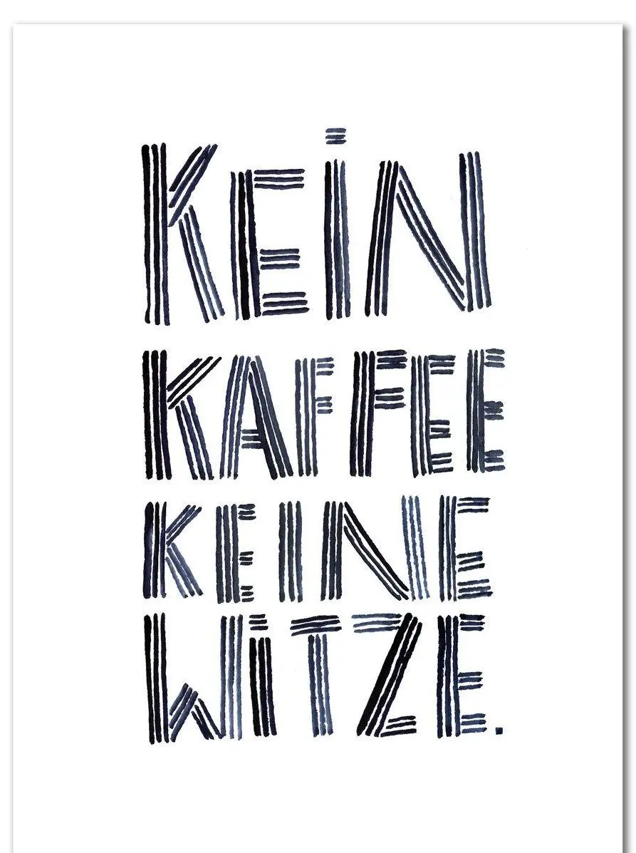 Kunstdruck "Kein Kaffee, Keine Witze", Aquarell | Din A4 1