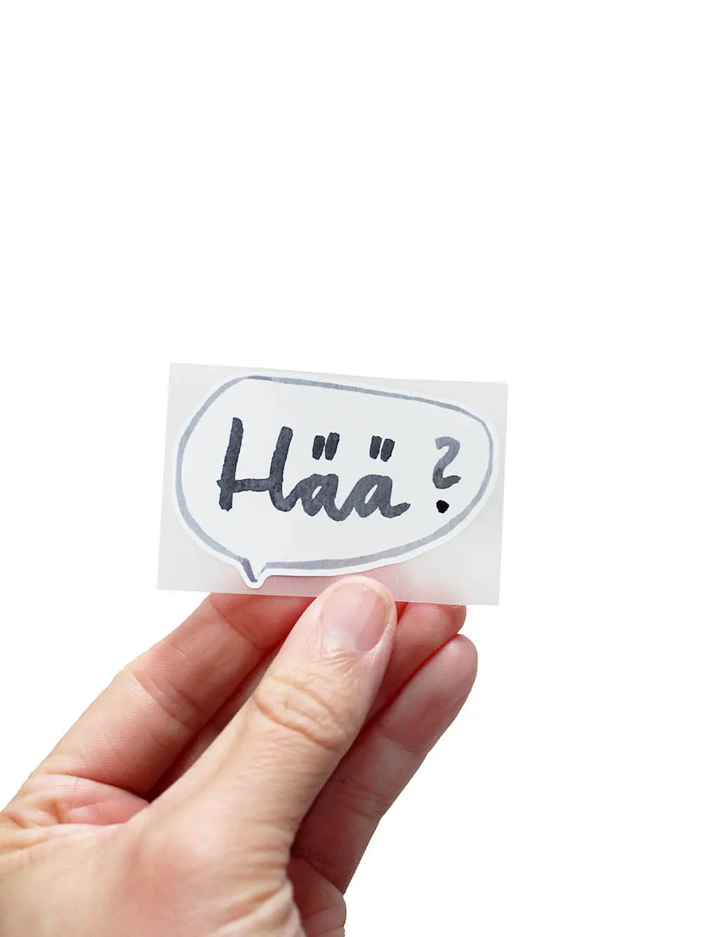 Bügelbild "Hää?" 1
