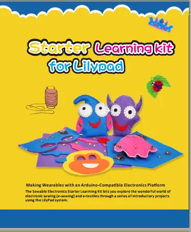 Lilypad Sewable Starter Kit Manual For Arduino 1